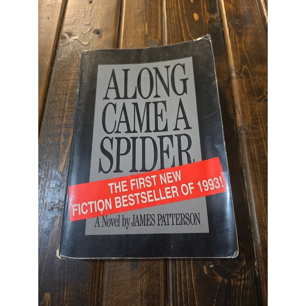 ALONG CAME A SPIDER 1993 ARC James Patterson Advance Reading Copy Alex Cross